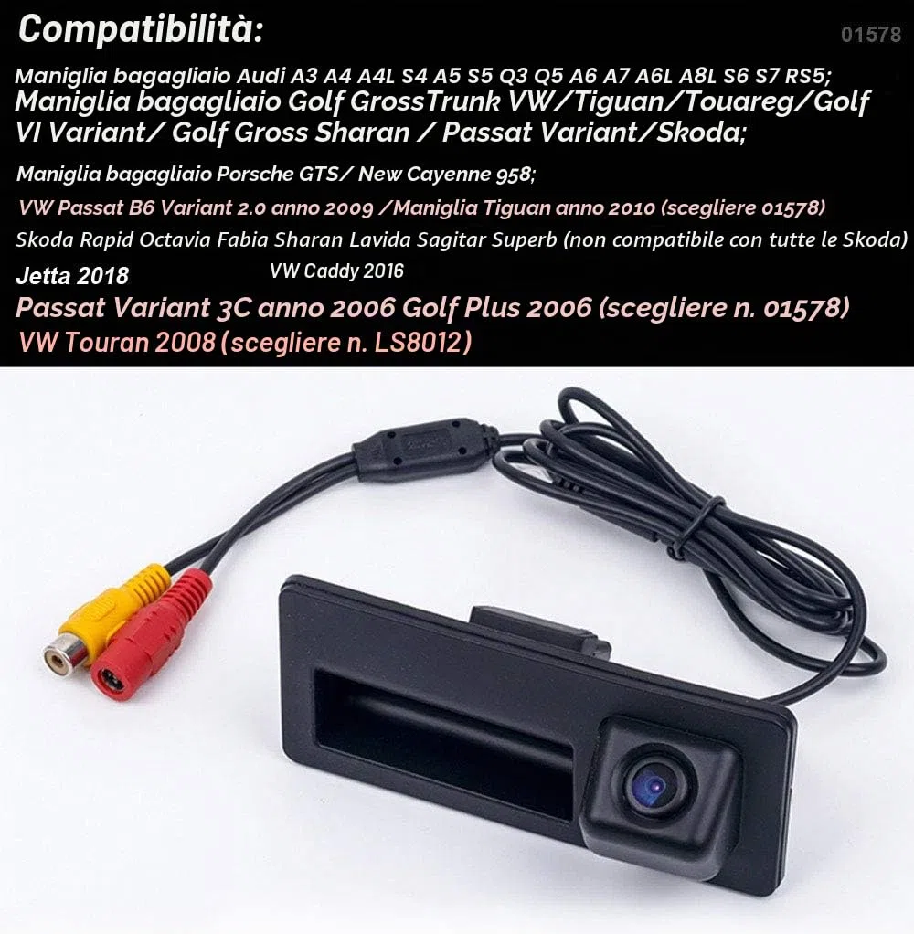 Telecamere per retromarcia Fotocamera di retromarcia di notte Viosn Handle che inverte macchina fotografica per VW Tiguan Touareg Passat Golf VI Variant A4 B8 S5 (8T) Q5 Q3 A6L A8L RS6